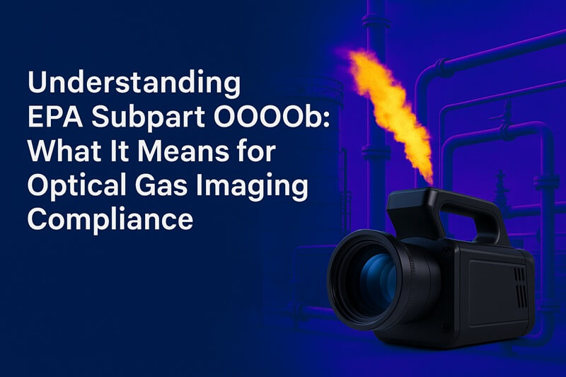 Understanding EPA Subpart OOOOb: